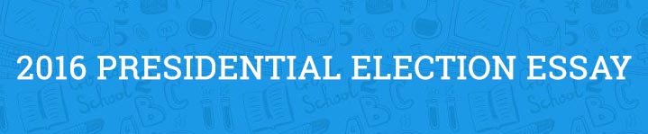 2016 presidential election essay
