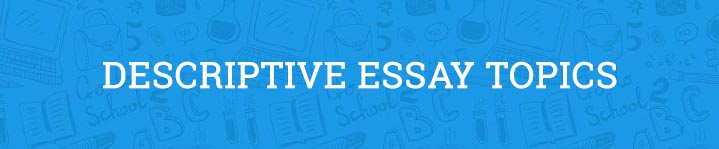 college descriptive essay