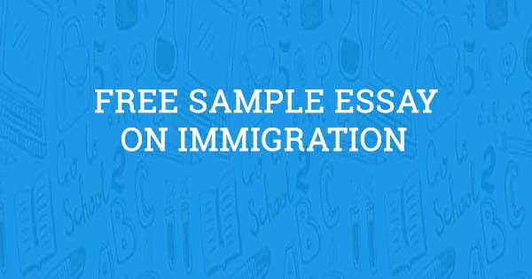 immigration persuasive essay topics