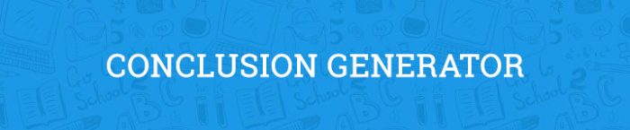 conclusion generator 1000 words