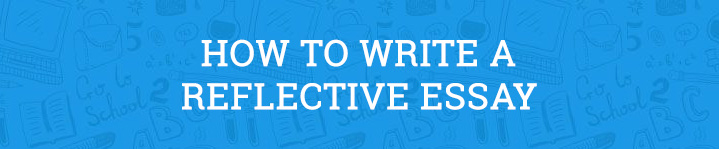 what to write in a reflective essay conclusion reflective essay